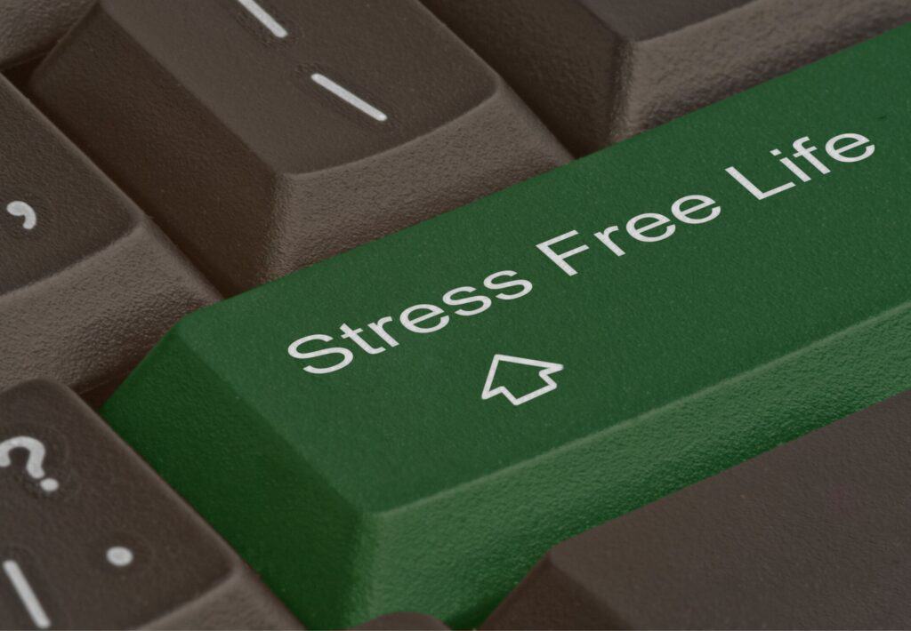 stress free